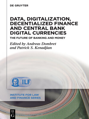 cover image of Data, Digitalization, Decentialized Finance and Central Bank Digital Currencies
